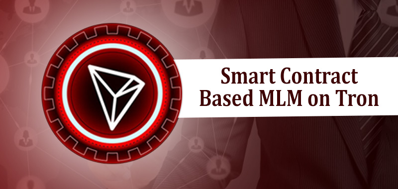 smart contract based mlm on tron