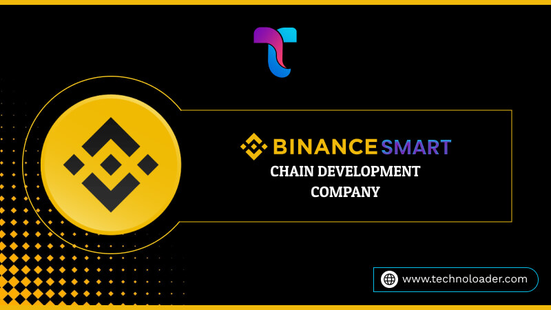 Binance Smart Chain Development Company