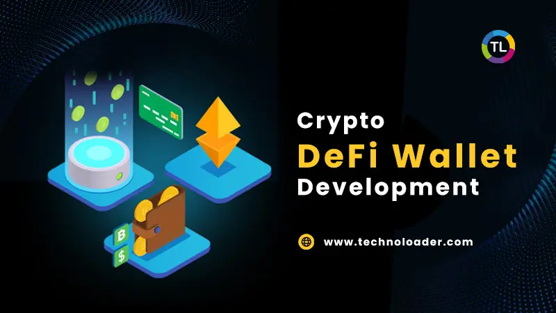 Crypto DeFi Wallet Development