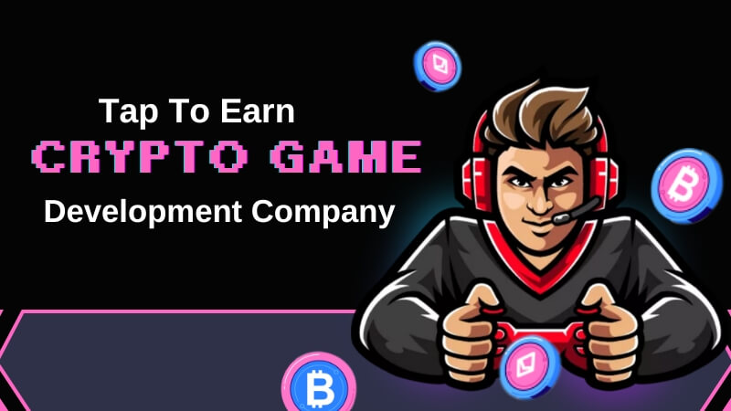 Tap To Earn Crypto Game Development company