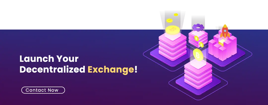 launch Decentralized Crypto Exchange