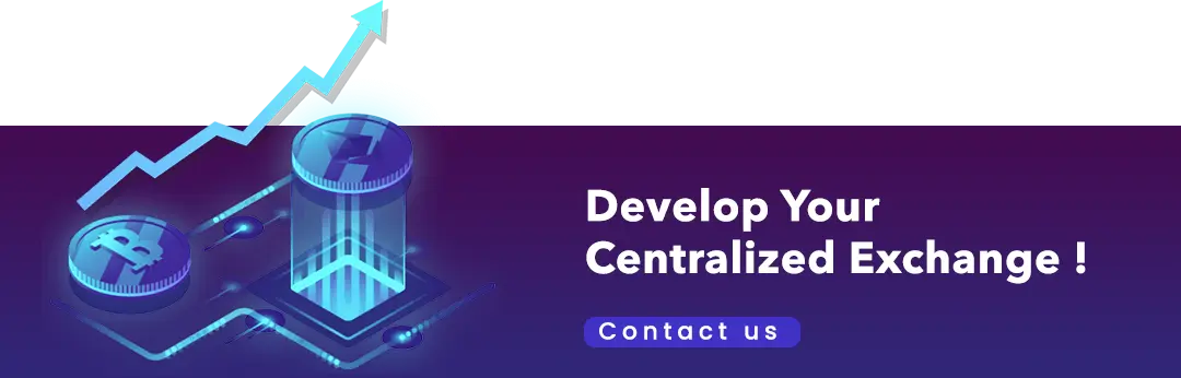 Develop Your Centralized Exchange