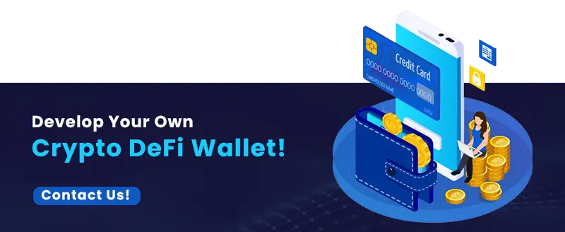 Develop Your Own Crypto DeFi Wallet